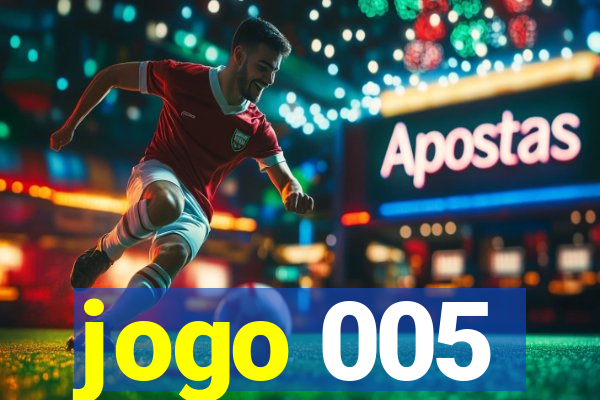 jogo 005